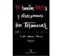 Terminamos Y Otros Poemas Sin Terminar - Martínez Álvarez. Rayden, David Martínez Álvarez Rayden, David (Auteur)