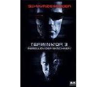 Terminator 3 - Rebellion der Maschinen [VHS]