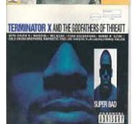 Terminator X - Super Bad [Import]