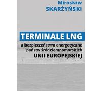 Terminaux GNL et sécurité énergétique dans les pays méditerranéens de l'Union européenne