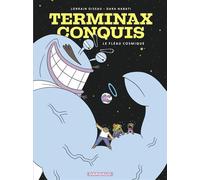 Terminax Conquis - Tome 1 - Le Fléau Cosmique - Lorrain Oiseau - Dargaud - ebook (ePub illustré) - Bande dessinée jeunesse