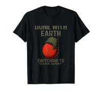 Terminé avec le passage de la terre en mode Mars Graphique spatial T-Shirt