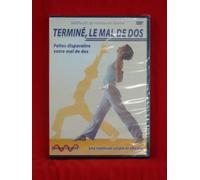 Terminé le mal de dos, méthode de remise en forme, faites disparaître votre mal de dos