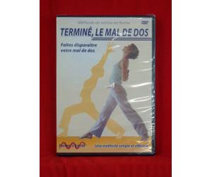 Terminé le mal de dos, méthode de remise en forme, faites disparaître votre mal de dos