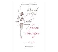Terminologie de la danse classique - CHALLET-HAAS-J - Ressouvenances - broché - Manuel