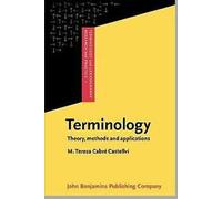 Terminologie : Theory, methods and applications (Terminolo... Book