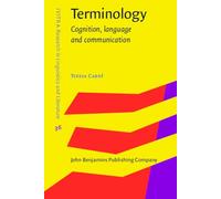 Terminology: Cognition, Language and Communication