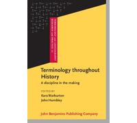 Terminology Throughout History: A Discipline in the Making