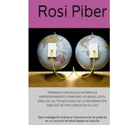 TÉRMINOS USADOS EN MATERIA DE EMPODERAMIENTO FEMENINO EN BRASIL EN EL ÁREA DE LAS TECNOLOGÍAS DE LA INFORMACIÓN: ANÁLISIS DE FRECUENCIA DE SU USO: ... en un conjunto de datos basado en cálculos