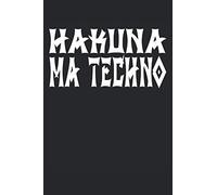 Terminplaner 2021: Terminkalender Fuer 2021 Mit Hakuna Ma Techno Cover Wochenplaner Elegantes Softcover A5 To Do Liste Platz Fuer Notizen Fuer Familie, Beruf, Studium Und Schule