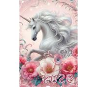 Terminplaner 2026 Einhorn: Einhorn Kalender für Einhorn-Fans: Der Buch Kalender 2026 im A5-Format, Wochenplaner, Motivations-Terminplaner, 53 undatierte Wochen, Reflexionen für ein erfülltes Leben