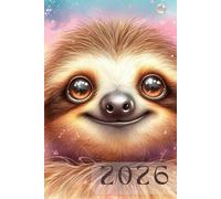 Terminplaner 2026 Faultier: Kalender 2026 Faultier: Buchkalender 2026 im A5-Format, Wochenplaner, Motivations-Terminplaner, 53 undatierte Wochen, Reflexionen für ein erfülltes Leben