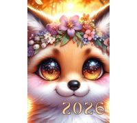 Terminplaner 2026 Fuchs: Kalender 2026 Fuchs: Buchkalender 2026 im A5-Format, Wochenplaner, Motivations-Terminplaner, 53 undatierte Wochen, Reflexionen für ein erfülltes Leben