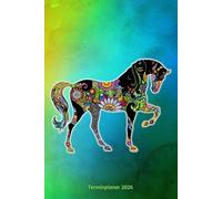 Terminplaner 2026: Pferde Mandala Motiv Jahresplaner und Kalender von Januar bis Dezember 2026 - Organizer und Zeitplaner für 1 Jahr