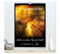 Terminplaner - Zwischenwelten, Zeiten zwischen Tag und Nacht (hochwertiger Premium Wandkalender 2026 DIN A2 hoch), Kunstdruck in Hochglanz: Folgen Sie ... mystisches Licht und zauberhafte Farben