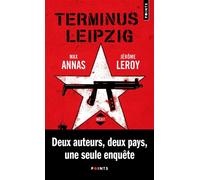 Terminus Leipzig - Jérôme Leroy - Points - Poche - Roman