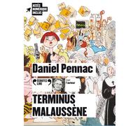 Terminus Malaussène Daniel Pennac (Auteur)
