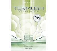 Termush, côte Atlantique