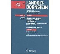 Ternary Alloy Systems, Landolt-b÷rnstein: Numerical Data and Functional Relationships in Science and Technology Materials Science International Team Msi (Auteur)