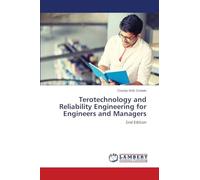 Terotechnology and Reliability Engineering for Engineers and Managers
