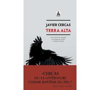Javier Cercas – Terra Alta – Traduit par Karine Louesdon et Aleksandar Grujicic – Roman – Poche