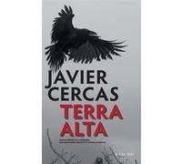 Terra Alta Javier Cercas (Auteur), Aleksandar Grujicic (Traduction), Karine Louesdon (Traduction)