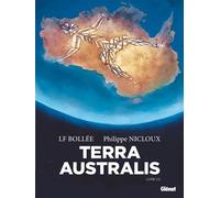 Laurent-Frédéric Bollée, Philippe Nicloux – Terra Australis – Tome 1 – Poche
