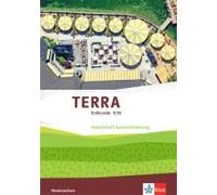 Terra Erdkunde 9/10. Arbeitsheft Sprachförderung Klasse 9/10. Differenzierende Ausgabe Niedersachsen