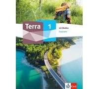Terra Geographie 1. Schulbuch Klasse 5/6. Allgemeine Ausgabe: Schulbuch mit Medien Klasse 5/6