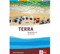 TERRA Geographie 5/6. Ausgabe Baden-Württemberg Gymnasium: Schulbuch Kla (Relié)