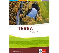 TERRA Geographie 5. Ausgabe Baden-Württemberg: Schulbuch Klasse 5 (TERRA (Relié)