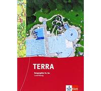 TERRA Geographie 7e/6e. Ausgabe Luxemburg: Schulbuch Klasse 5/6 (TERRA G (Relié)