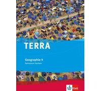 TERRA Geographie 9. Ausgabe Sachsen Gymnasium: Schulbuch Klasse 9 (TERRA (Relié)