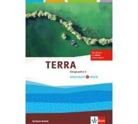 Terra Geographie. Arbeitsbuch Mit Ebook Klasse 5. Ausgabe Sachsen-Anhalt. Gymnasium, Gesamtschule, Sekundarschule Ab 2017