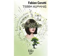 Fabien Cerutti – Terra Humanis – Roman – Poche