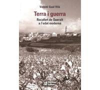 Terra i Guerra: Rocafort de Queralt a l'edat moderna