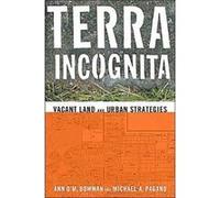 Terra Incognita by Ann OM. Bowman Ann O'M Bowman, Michael A. Pagano (Auteur)
