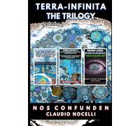 TERRA-INFINITA, THE TRILOGY