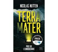 Terra mater: Prix de l'embouchure 2024 - Découvrez l'évangile des ombres, le nouveau polar de Nicolas Nutten !