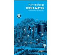 Terra mater Les guerriers du silence tome 2 Pierre Bordage (Auteur)