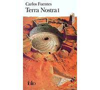 Terra Nostra - Tome 1