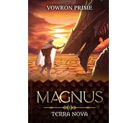 Terra Nova: A Litrpg Series