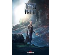 Terra Prime - Intégrale - Philippe Ogaki - Delcourt - cartonné - Bande dessinée