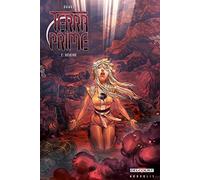Terra Prime T02 - Déicide (2)