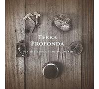 Terra Profonda - For the Sake of the Mountains