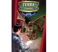 Terra Tamers: Alpha (Terra Tamers Genesis)