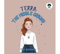 Terra: The Middle Ground