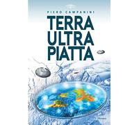 Terra Ultra Piatta: Un'avventura Ai Confini Della Fantascienza