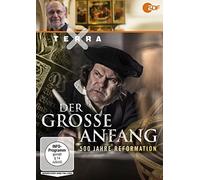 Terra X - Terra X: der Grosse Anfang (500 Jahre Reformation)