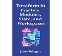 Terraform in Practice:: Modules, State, and Workspaces